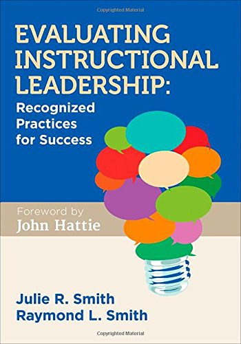 Evaluating Instructional Leadership: Recognized Practices for Success