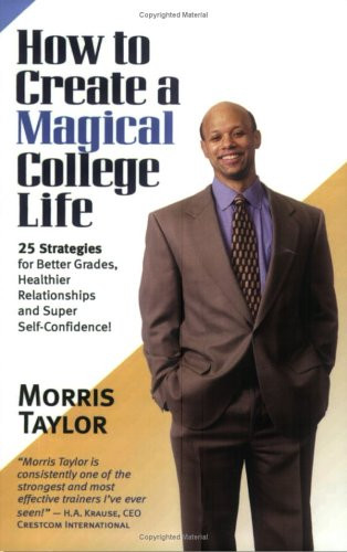 How to Create a Magical College Life