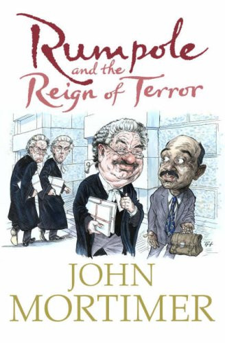 Rumpole and the reign of terror
