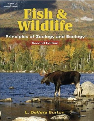 Fish & Wildlife: Principles of Zoology & Ecology