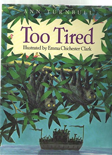 Too Tired