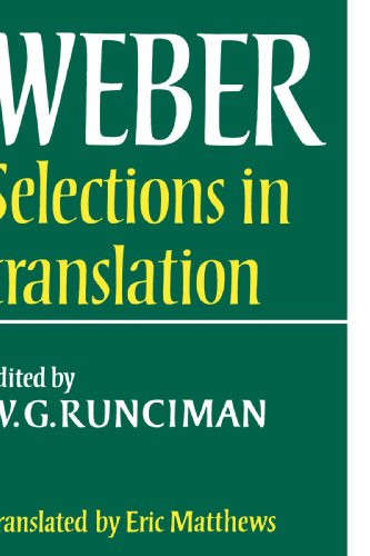 Max Weber: Selections in Translation