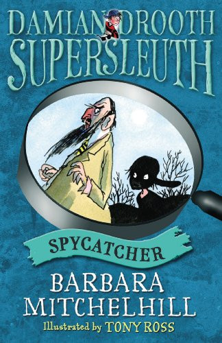 Damian Drooth, Supersleuth: Spycatcher (Damian Drooth Supersleuth Tigers)