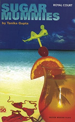 Sugar Mummies (Oberon Modern Plays)