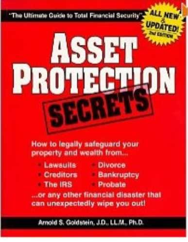 Asset Protection Secrets; Book on Asset Protection and Asset Management