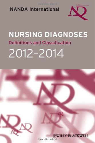 Nursing Diagnoses 2012-14: Definitions and Classification