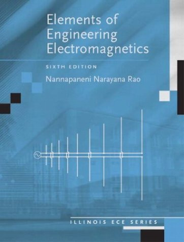 Elements of Engineering Electromagnetics (6th Edition)