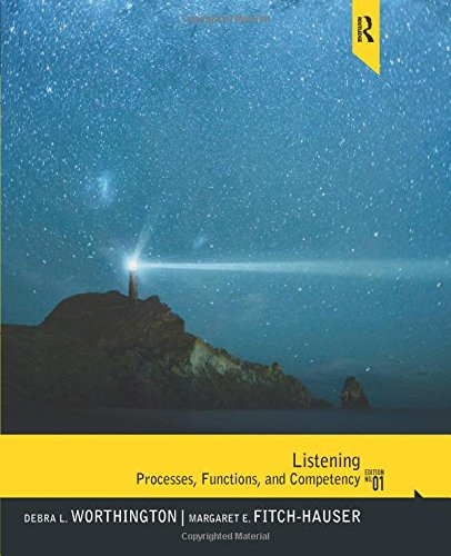 Listening: Processes, Functions, and Competency