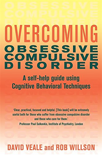 Overcoming Obsessive-Compulsive Disorder: A Books on Prescription Title (Overcoming Books)