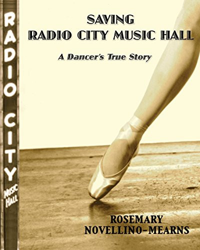 Saving Radio City Music Hall: A Dancer's True Story (Paperback)