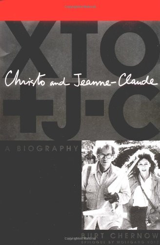 Christo and Jeanne-Claude: A Biography