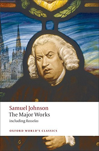 Samuel Johnson: The Major Works (Oxford World's Classics)