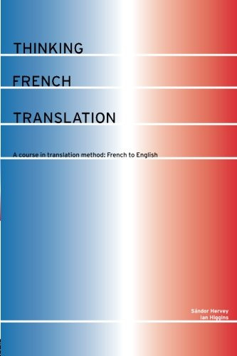 Thinking French Translation (Thinking Translation)