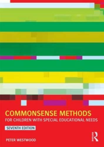 Commonsense Methods for Children with Special Educational Needs