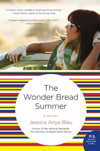 The Wonder Bread Summer: A Novel