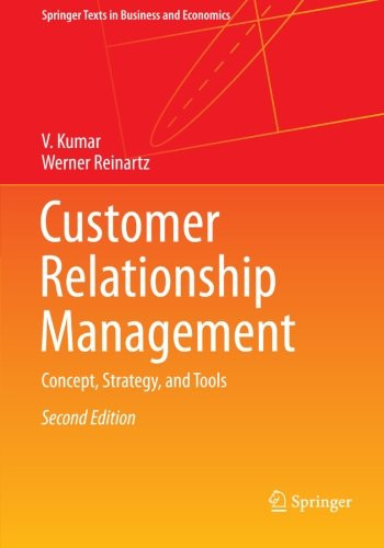 Customer Relationship Management: Concept, Strategy, and Tools