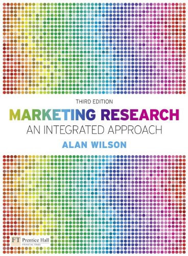 Marketing Research: An Integrated Approach