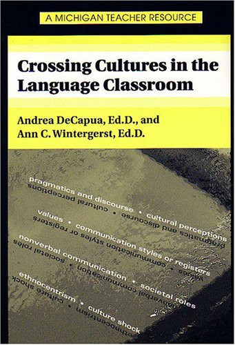 Crossing Cultures in the Language Classroom