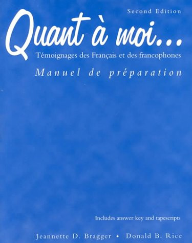 Workbook for Quant a moi...: Temoignages des Franais et des Francophones, 2nd