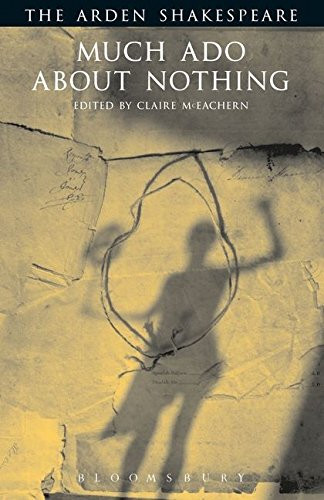Much Ado about Nothing (Arden Shakespeare: Third Series)