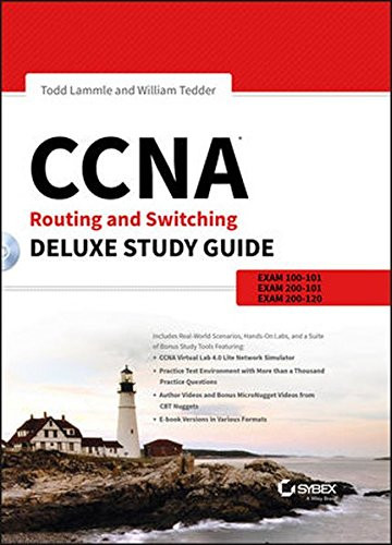 CCNA Routing and Switching Deluxe Study Guide: Exams 100-101, 200-101, and 200-120