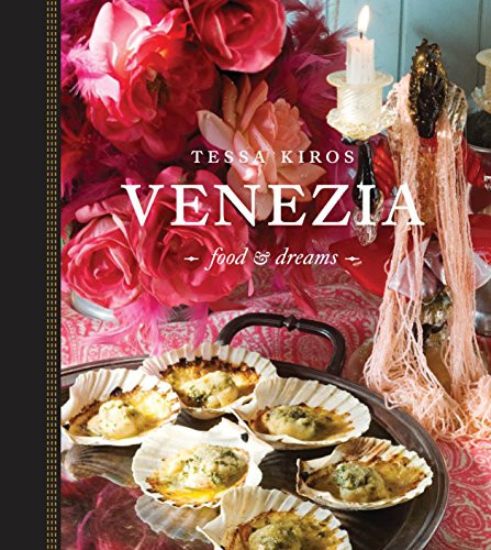 Venezia: Food and Dreams