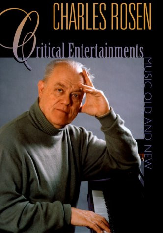 Critical Entertainments: Music Old and New