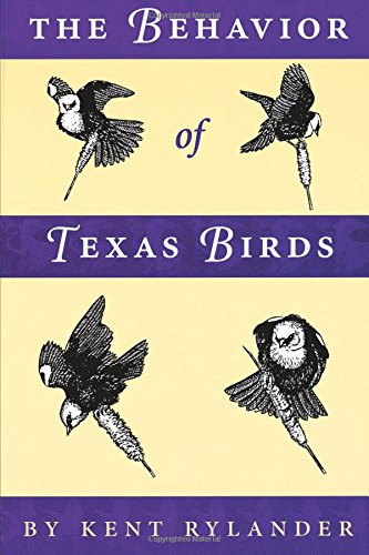The Behavior of Texas Birds (Corrie Herring Hooks Series)