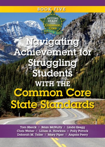 Navigating Achievement for Struggling Students with Common Core State Standards: Book
