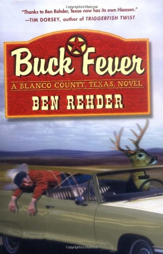 Buck Fever: A Blanco County Texas Novel