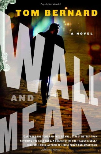 Wall and Mean: A Novel