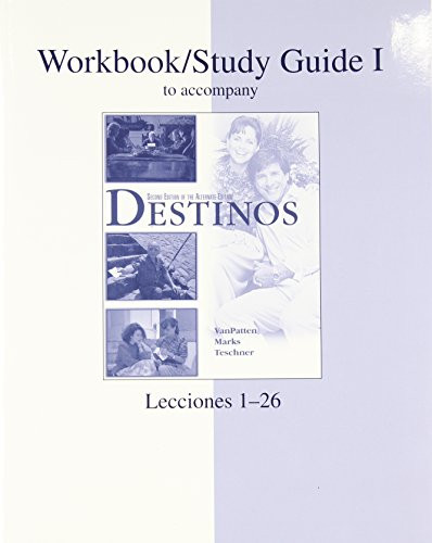 Workbook / Study Guide, Vol. 1: To Accompany Destinos, Lecciones 1-26, 2nd Edition