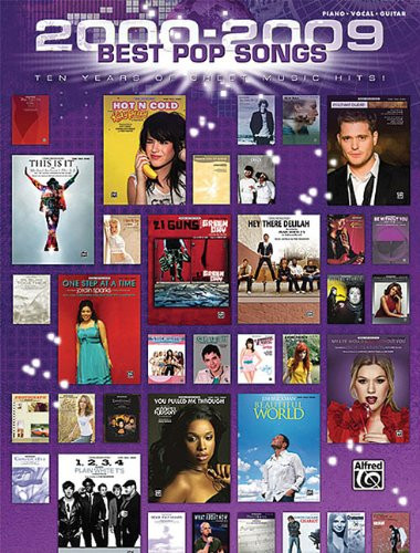 2000-2009 Best Pop Songs-Ten Years Of Sheet Music Hits Piano/Vocal/Guitar