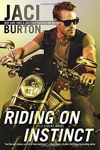 Riding on Instinct (A Wild Riders Novel)
