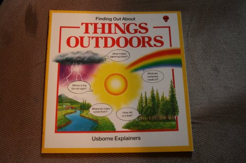 Things Outdoors (Finding Out About)