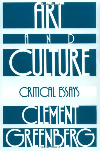 Art and Culture: Critical Essays