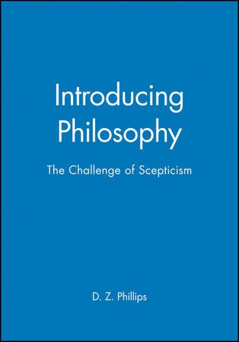 Introducing Philosophy: The Challenge of Scepticism