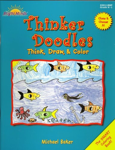 Thinker Doodles: Think, Draw, & Color, Grades K-1