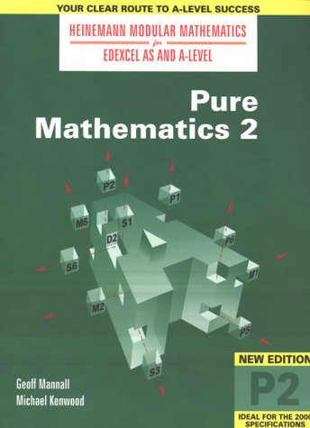 Edexcel AS & A Level Pure Mathematics: Number 2 (Heinemann Modular Mathematics) (Heinemann Modular Mathematics for Edexcel AS & A Level) (No. 2)