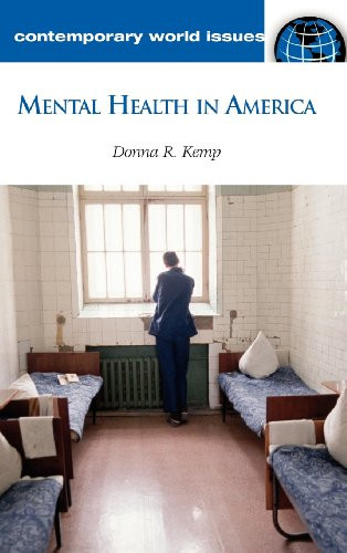 Mental Health in America: A Reference Handbook (Contemporary World Issues)