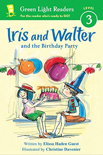 Iris and Walter and the Birthday Party (Green Light Readers Level 3)