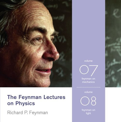 The Feynman Lectures on Physics Volumes 7-8