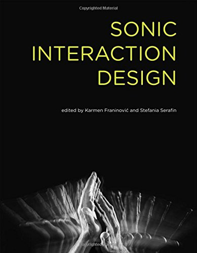 Sonic Interaction Design (MIT Press)