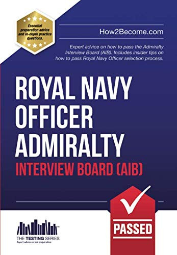 How to Pass the Royal Navy Officer Admir