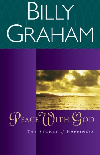 Peace with God: The Secret Happiness