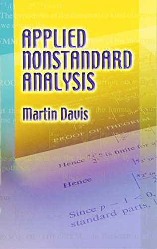 Applied Nonstandard Analysis (Dover Books on Mathematics)