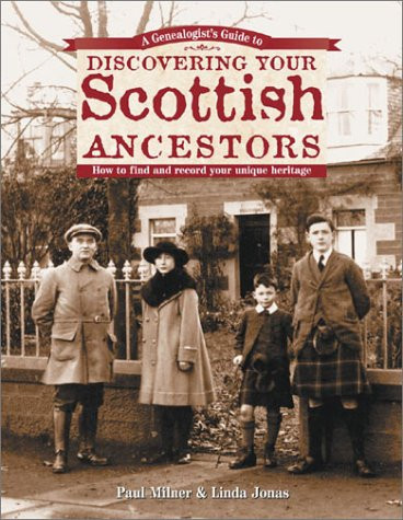 Genealogist's  Guide to Discovering Your Scottish Ancestors