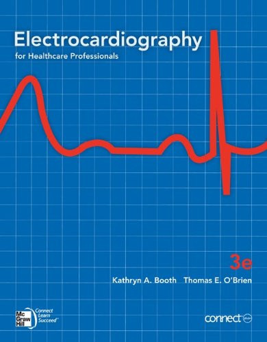 Electrocardiography for Healthcare Professionals, 3rd Edition (Book & CD-Rom)