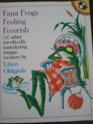 Faint Frogs Feeling Feverish (Picture Puffin books)