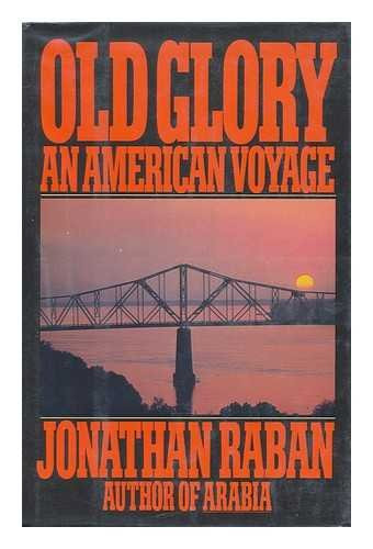 Old Glory: An American Voyage